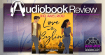 Love on the Byline by Xio Axelrod | Audiobook Review Love on the byline