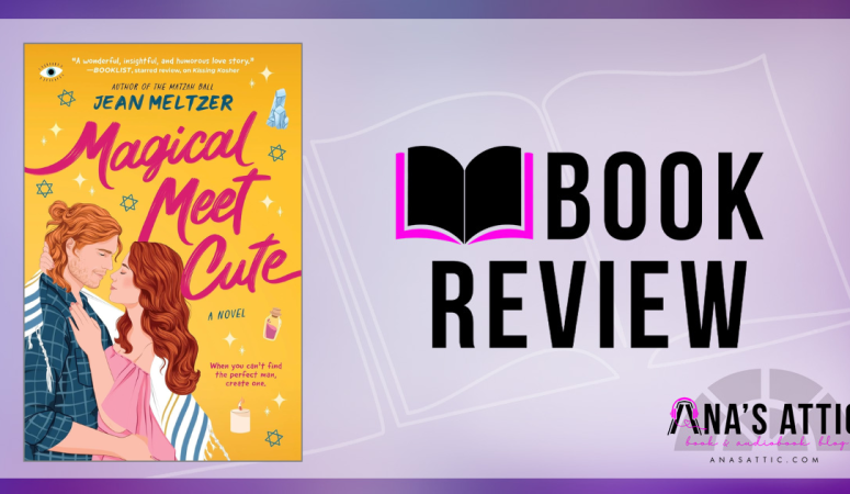 Magical Meet Cute by Jean Meltzer | ARC Review