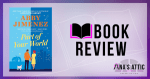 Part of Your World by Abby Jimenez | Book Review Part of your world by Abby Jimenez Review