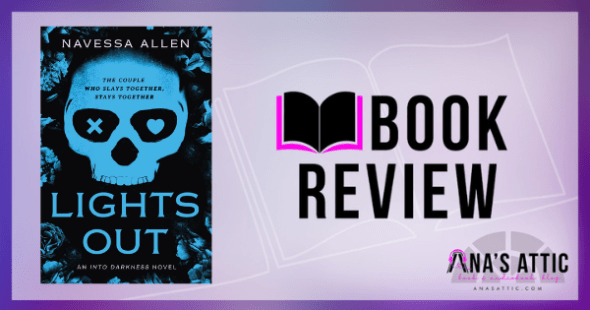 Lights Out by Navessa Allen Review