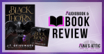 Blackthorn by JT Geissinger | Book and Audiobook Review Blackthorn JT Geissinger