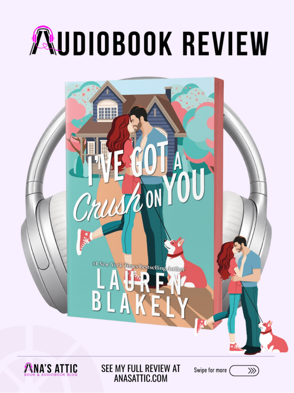 I've Got a Crush on you by Lauren Blakely